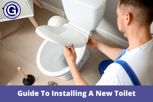 Step-By-Step Guide To Installing A New Toilet