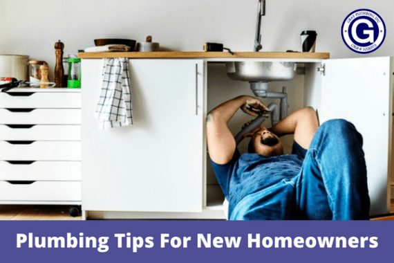 Plumbing Tips For New Homeowners