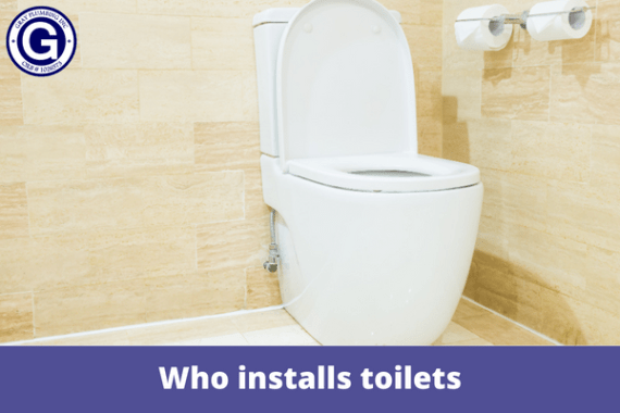 Who installs toilets