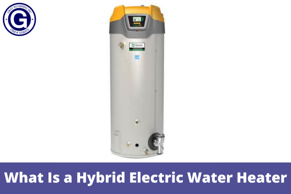 What Is a Hybrid Electric Water Heater